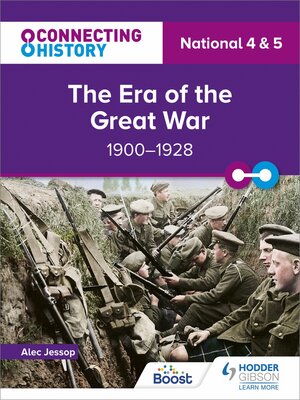 cover image of The Era of the Great War, 1900-1928
